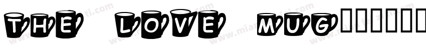 The love mug字体转换